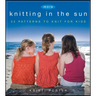 More Knitting in the Sun: 32 Patterns to Knit for Kids