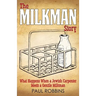 The Milkman Story: What Happens When a Jewish Carpenter Meets a Gentile Milkman