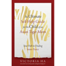 The Ultimate Self-Help Guide for the Child of an Asian Tiger Mom: Your Path to Finding Inner Peace