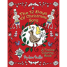The 12 Days of Christmas Song: A Festive Coloring Book for Kids and Adults