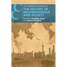 The Cambridge Companion to the History of Multinationals and Society