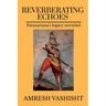 Reverberating Echoes: Parasurama's Legacy Unveiled