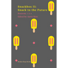 Snackbox II: Snack to the Future