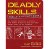 Deadly Skills Puzzle and Activity Book