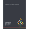 Handbook of Vascular Biometrics