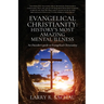 Evangelical Christianity: An Outsider's guide to Evangelical Christianity