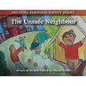 The Unsafe Neighbour