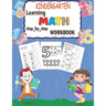 Kindergarten learning MATH step_by_step workbook: Addition and Substraction activities