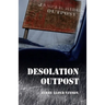 Desolation Outpost