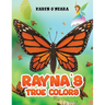 Rayna's True Colors