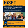 HiSET Preparation Book 2024-2025: Mastering HiSET Exam with Comprehensive Study Material, Proven Strategies, Full-Length Practice Tests with Detailed