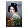 A Lady of Quality & His Grace of Osmonde: Victorian Romance Novels