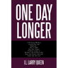 One Day Longer