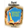 Burnt Gloveboxes