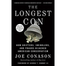 The Longest Con: How Grifters, Swindlers, and Frauds Hijacked American Conservatism