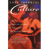 Late Imperial Culture