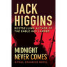 Midnight Never Comes