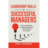 Leadership Skills for Successful Managers