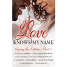 Love Knows My Name