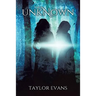 The Unknown (The Sorcerers' Prophecy Book 1)