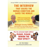 THE Interview That Solves The Human Condition And Saves The World!