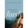 Hush