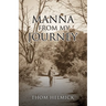 Manna From My Journey