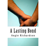 A Lasting Bond