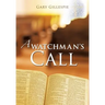 A Watchman's Call