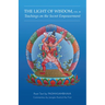 Light of Wisdom, Volume III: Teachings on the Secret Empowerment