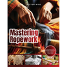 Mastering Ropework: Learn the Basics of Home Wiring and Tackle DIY Electrical Projects with Confidence: Step-by-Step Guide for Beginners t