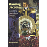 Dancing Jacobins: A Venezuelan Genealogy of Latin American Populism