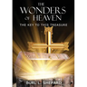 The Wonders of Heaven: The Key to this Treasure