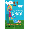 Opportunity Knox