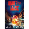 Under the Mask