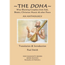 The Doha - Wise Rhyming Couplets from Sufi, Bhakti, Christian Mystic & other Poets: An Anthology