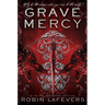 Grave Mercy: His Fair Assassin, Book I