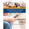 Applying the Bible: Discipleship Exercises for Everyday Life