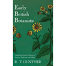 Early British Botanists: Unpublished Garden Writings of Goodyer, Tradescant, and Others