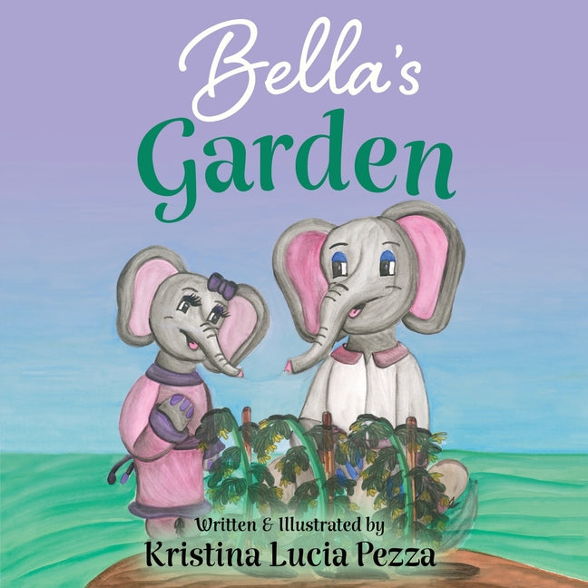 Bella's Garden: The Bella Lucia Series, Book 8 - Paperback by Books by splitShops