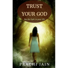 Trust Your God