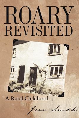 Roary Revisited: A Rural Childhood - Paperback by Books by splitShops