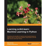 Learning Scikit-Learn: Machine Learning in Python