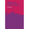 Women and Gender in Islam: Historical Roots of a Modern Debate