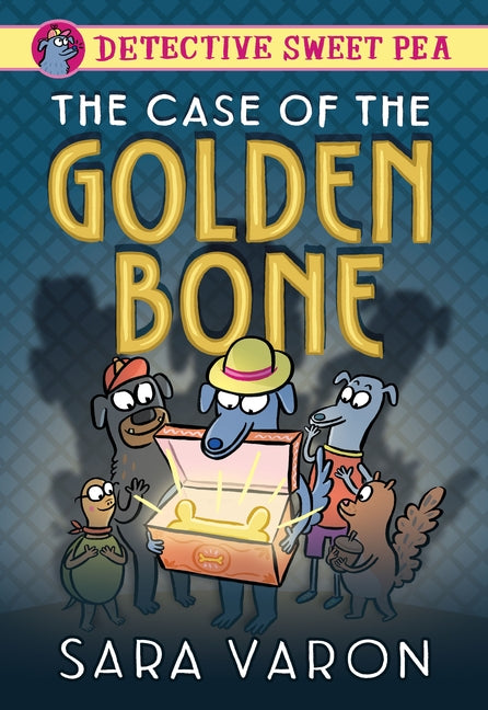 Detective Sweet Pea: The Case of the Golden Bone - Hardcover by Books by splitShops