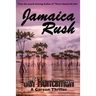Jamaica Rush