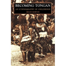 Becoming Tongan: An Ethnography of Childhood