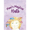 Mae's Magical Hats