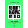 Mobility Language Matters