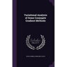 Variational Analysis of Some Conjugate Gradient Methods
